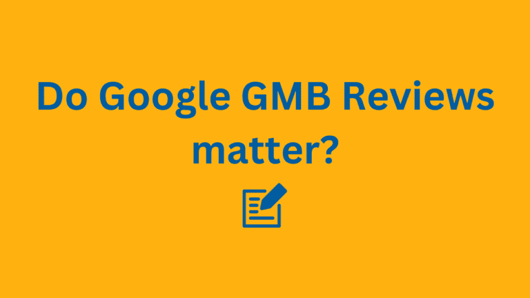 Do Google GMB Reviews matter?