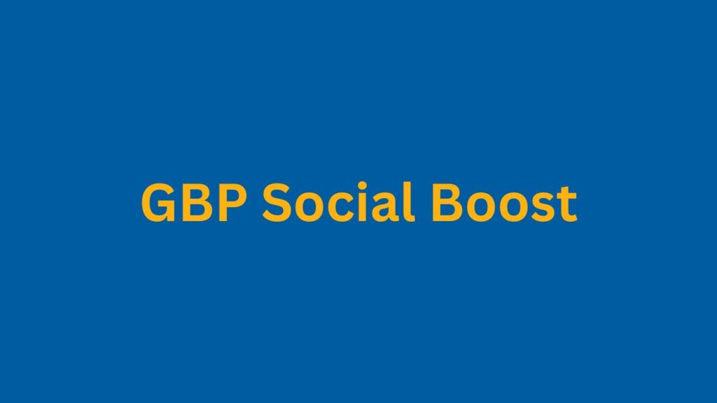 GBP Social Boost PI