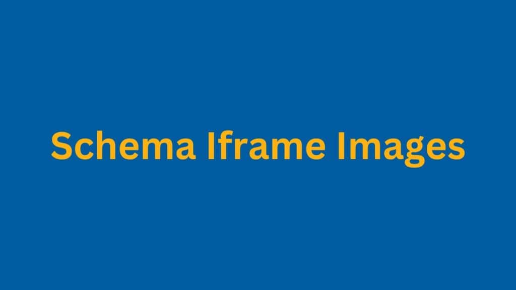 Schema Iframe Images PI